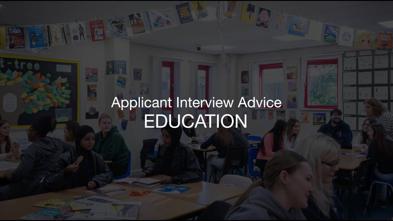Primary Education Application Interview - Advice for Applicants