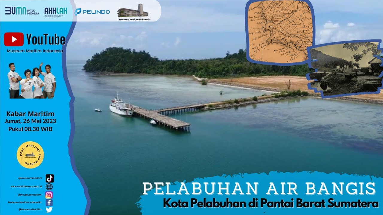 Pelabuhan Air Bangis : Kota Pelabuhan di Pantai Barat Sumatera