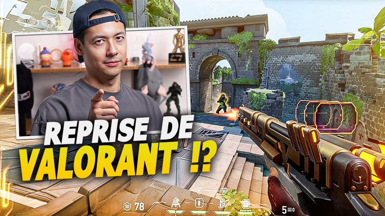 DE RETOUR SUR VALORANT !? ► VALORANT
