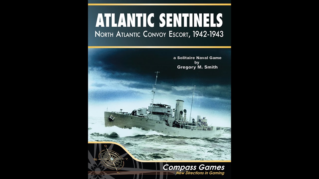 Atlantic Sentinels Setup and Feb 1942