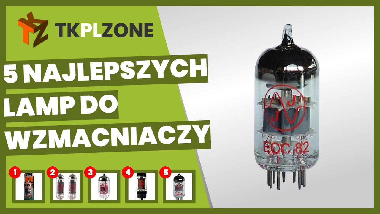 5 najlepszych lamp do wzmacniaczy