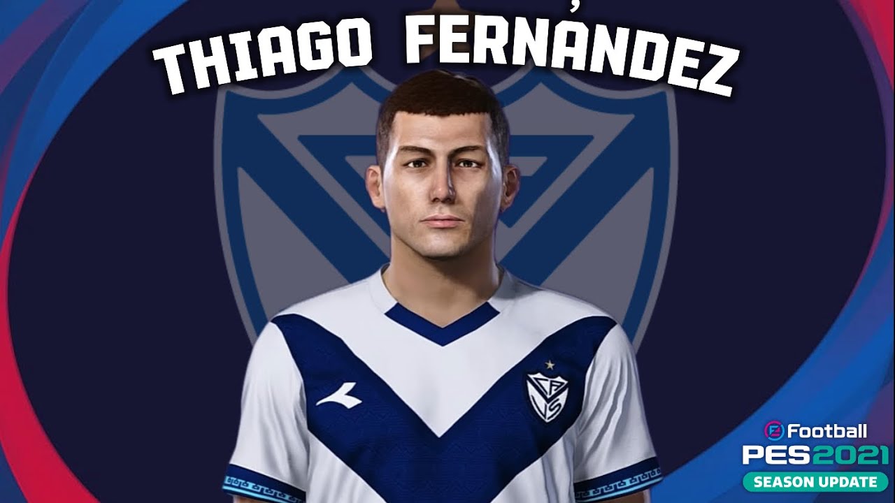 Thiago Fernández🇦🇷 (Velez Sarsfield) How to create in Pes 2021