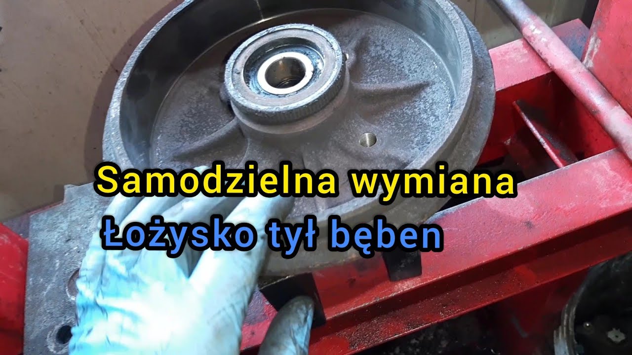 Samodzielna wymiana łożyska w bębnach