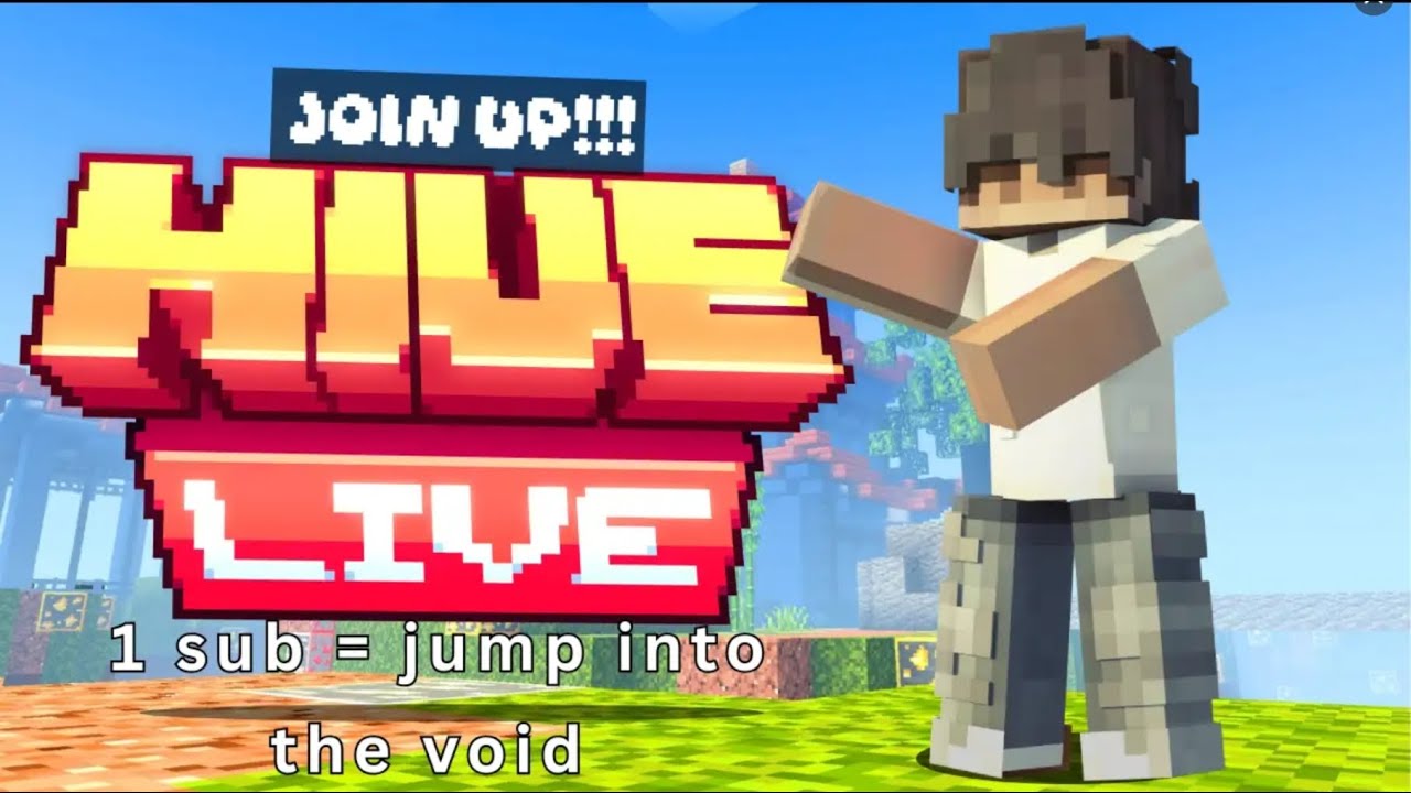 Hive live but 1 sub = drop a item to the void! (You chose) cs’s, parties and more!