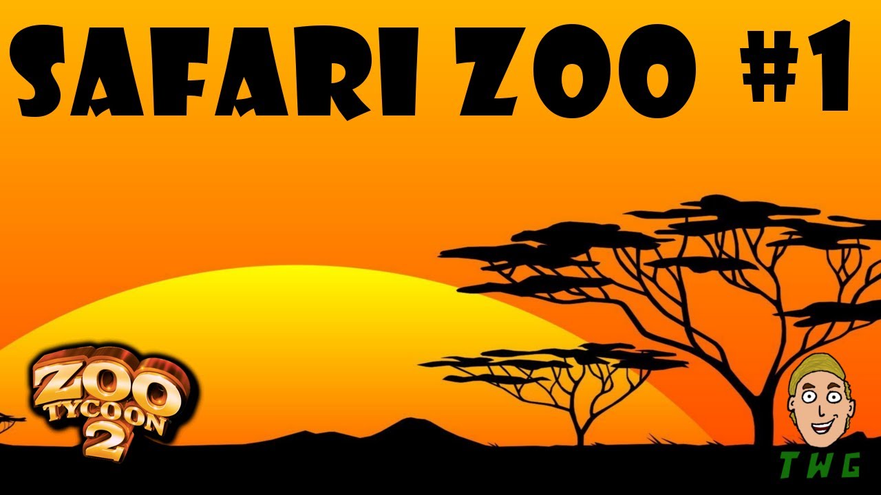 Safari Zoo (Zoo Tycoon 2) #1 - ThisWeirdGamer