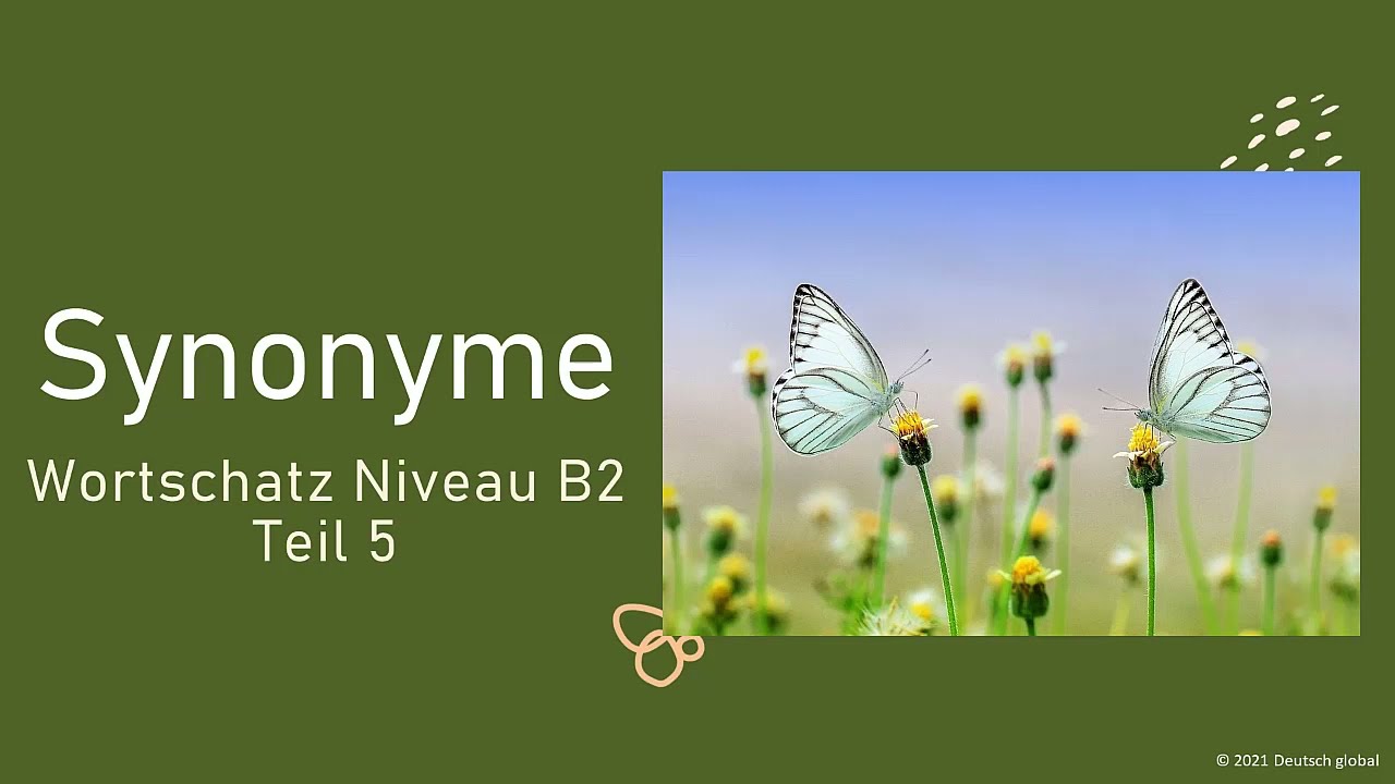 Synonyme Wortschatz Niveau B2 Teil 5