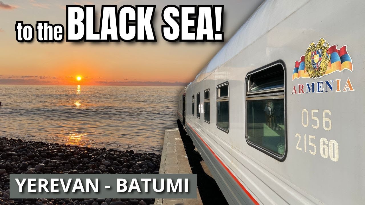 Yerevan to Batumi Overnight Sleeper Train | 18 Hour Journey to the Black Sea