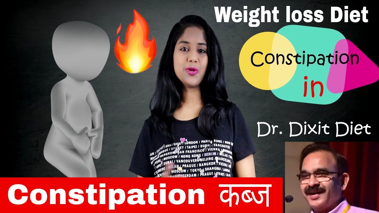 Constipation in Dr Dixit Diet plan | Dr Jagannath Dixit effortless weight loss diet plan in HINDI