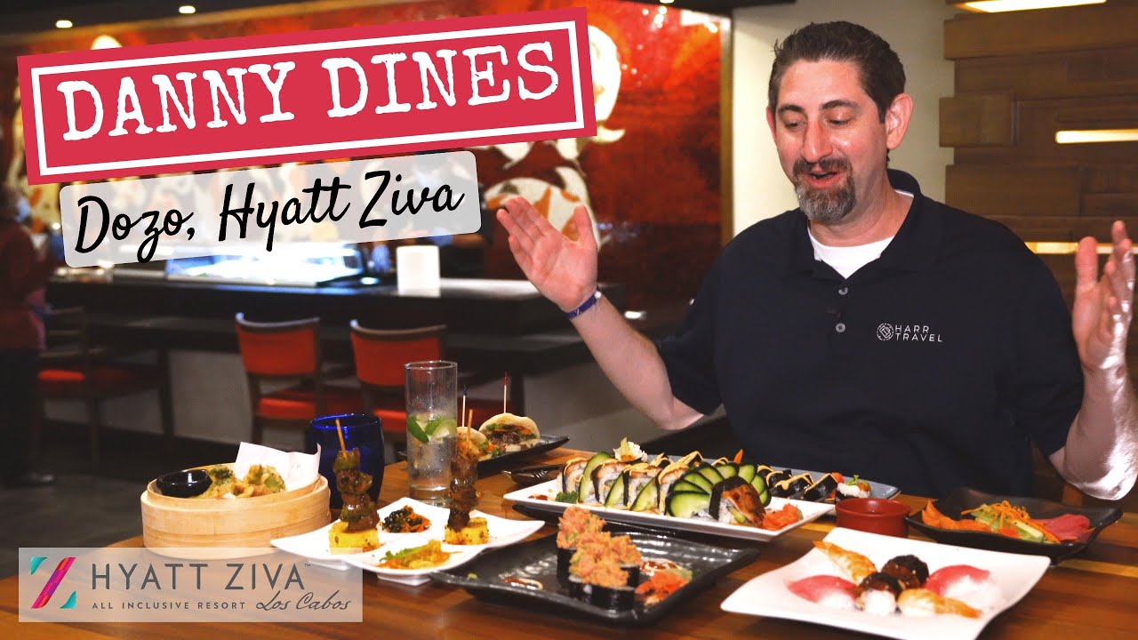 Danny Dines | Dozo Restaurant Part II | Hyatt Ziva Los Cabos | 4K