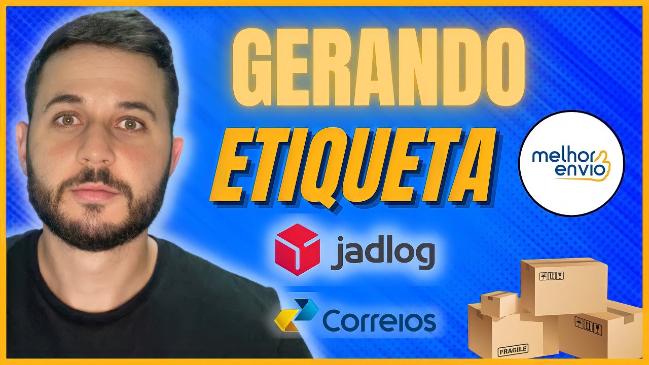 Como Gerar Etiqueta no MELHOR ENVIO - Passo a Passo (ATUALIZADO)