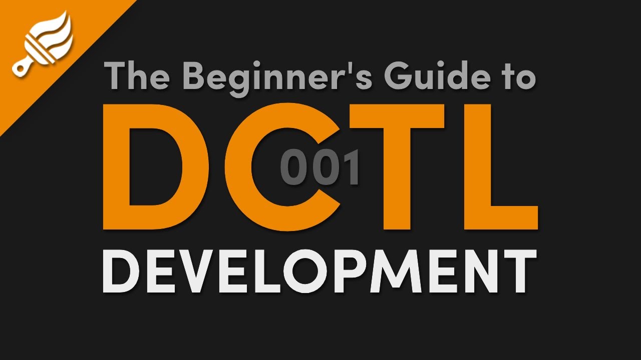 [1] Мой первый DCTL // Руководство для начинающих по разработке DCTL