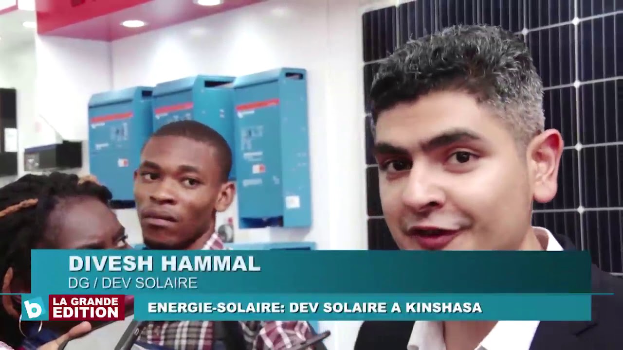 Energie solaire: La société DEV Solaire à Kinshasa