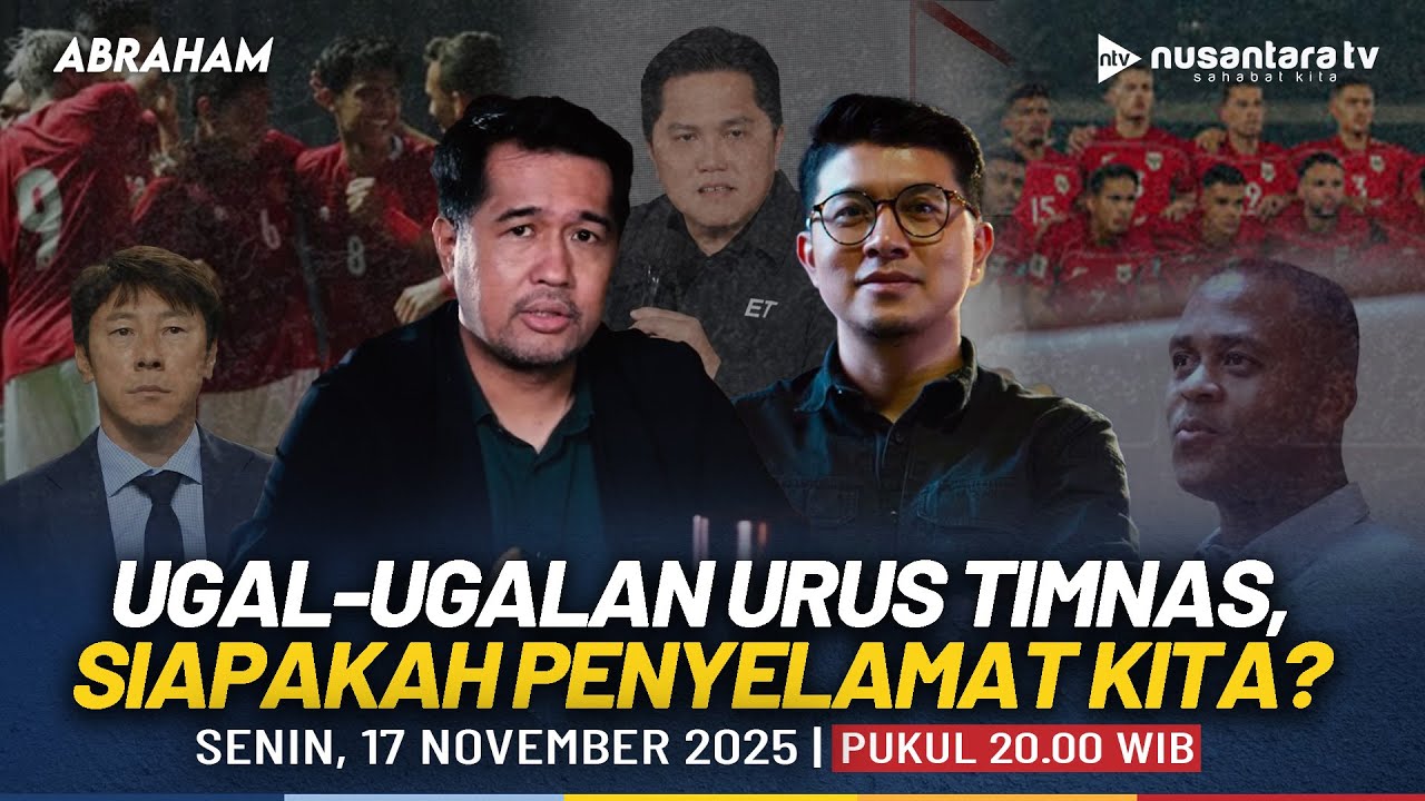 [LIVE] Ugal-ugalan Urus Timnas, Siapakah Penyelamat Kita? | ABRAHAM