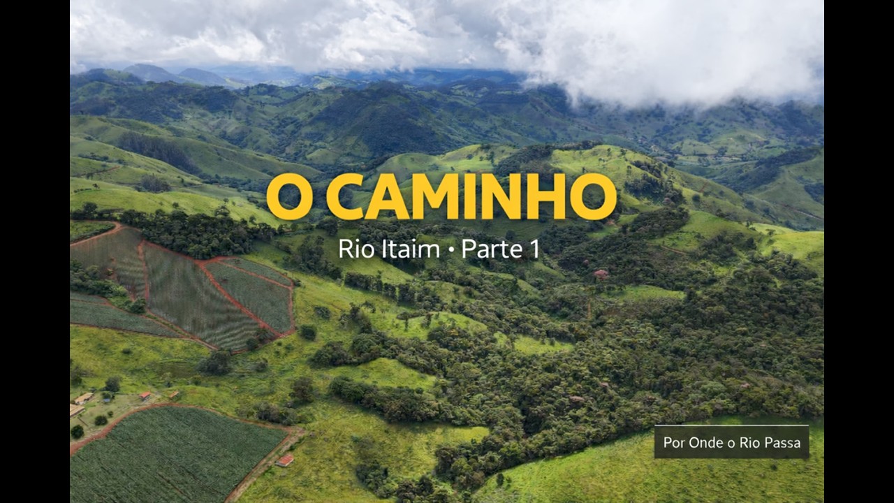 O caminho do Rio Itaim | Parte 1 – A Nascente
