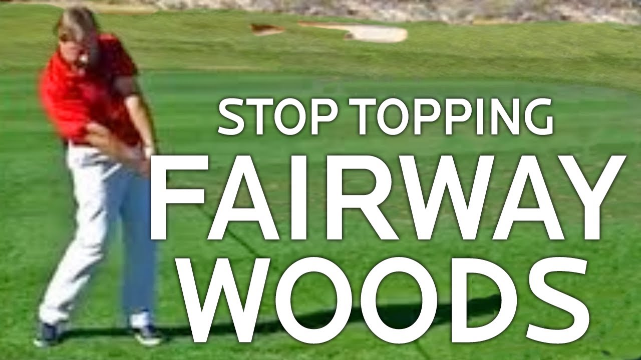 Golf Lessons - Stop Topping Fairway Woods
