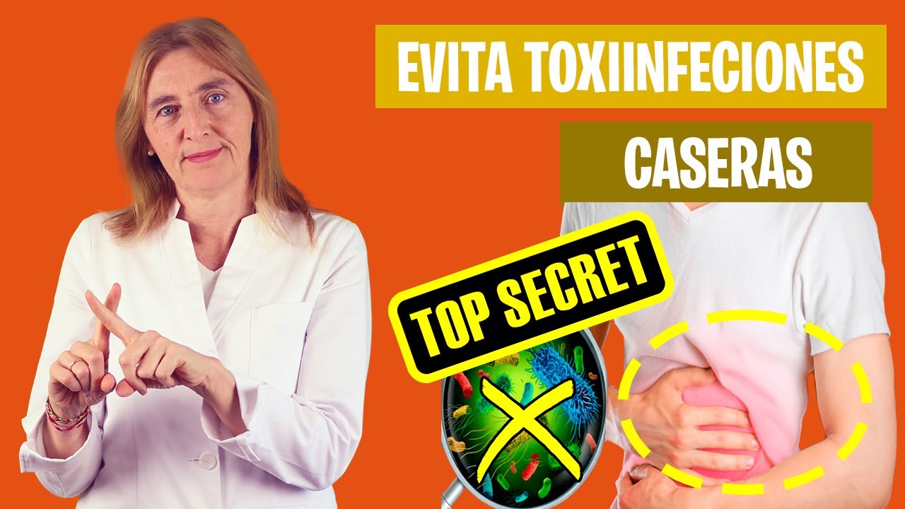 Las CLAVES para EVITAR INTOXICACIONES en CASA | Evita riesgos alimentarios así | Nutrición y Salud