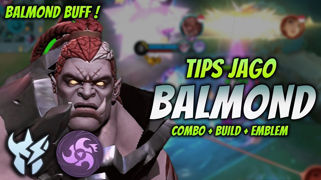 CARA MAIN BALMOND BUFF ! BUILD & EMBLEM BALMOND TERBARU 2023 ! | BALMOND JUNGLER GAMEPLAY