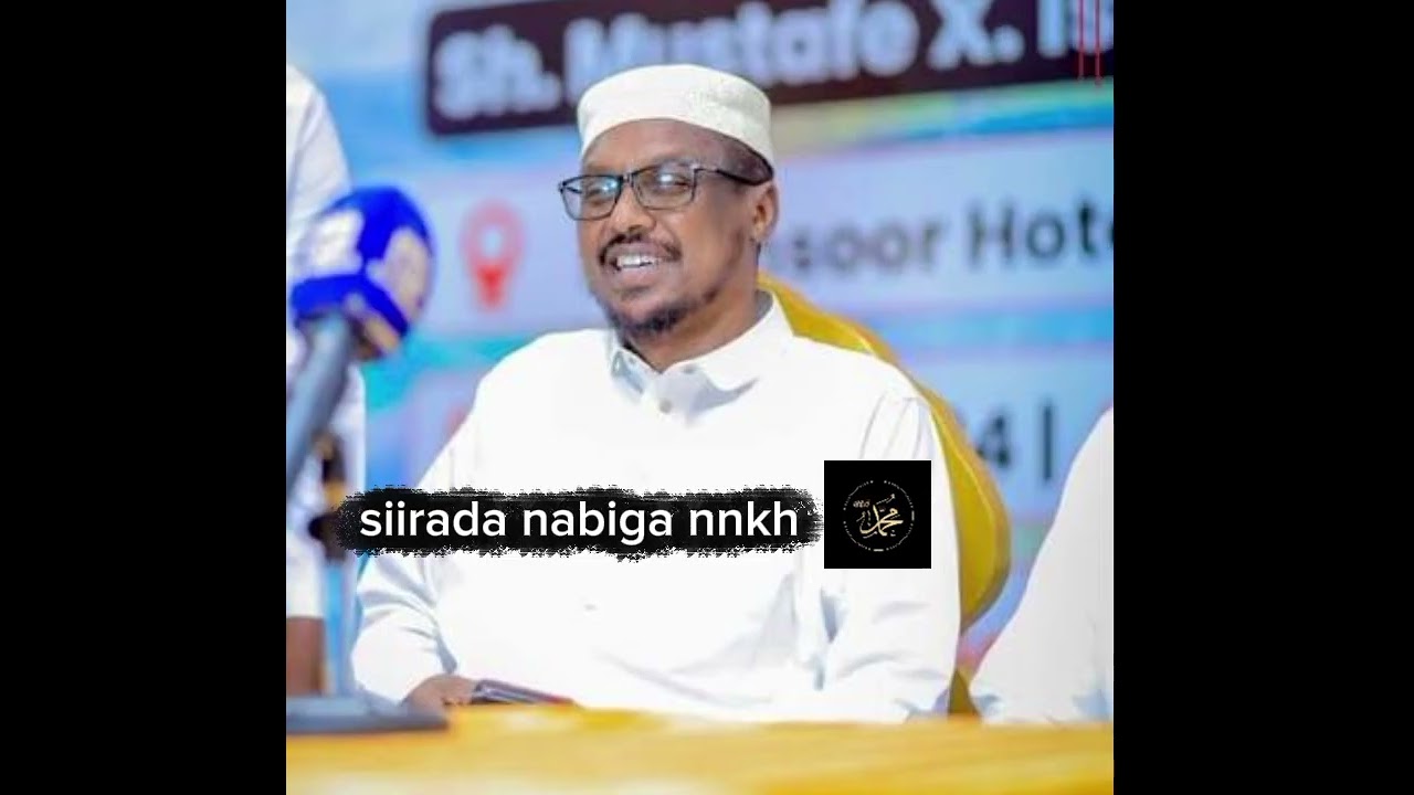 Siirada nabiga nnkh part 2