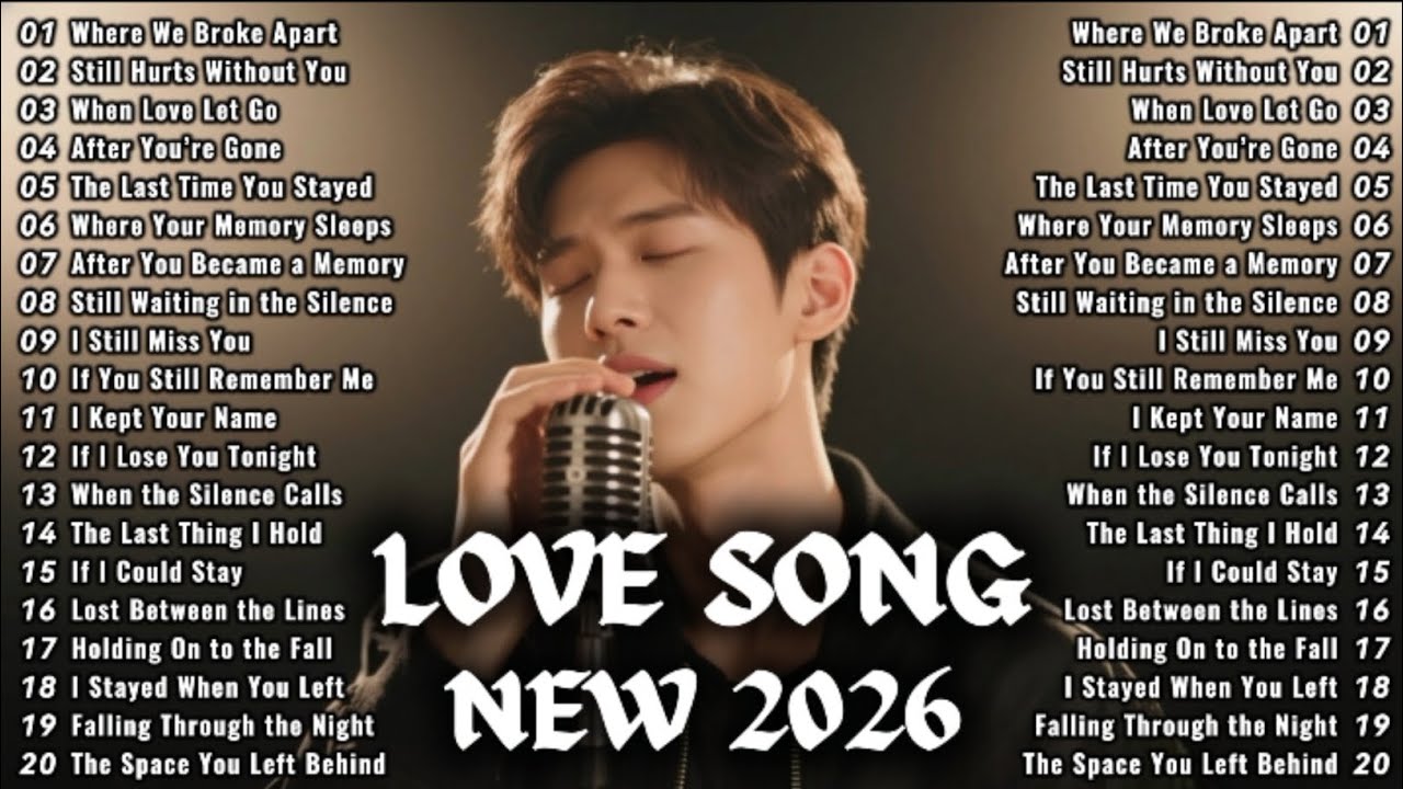 New Love Song 2026 | Beautiful Ballads Love Song | Easy Listening Songs | Romantic Love Song