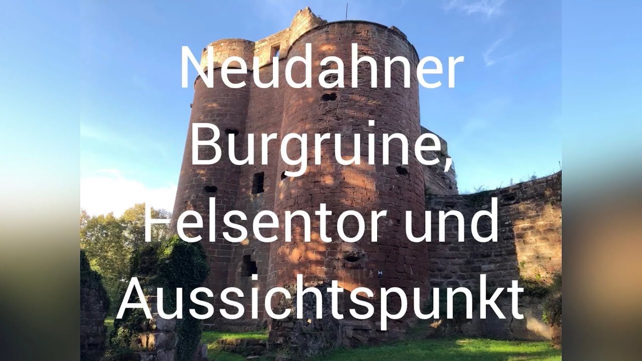 Neudahner Birgruine, Felsentor und Aussichtspunkt.
