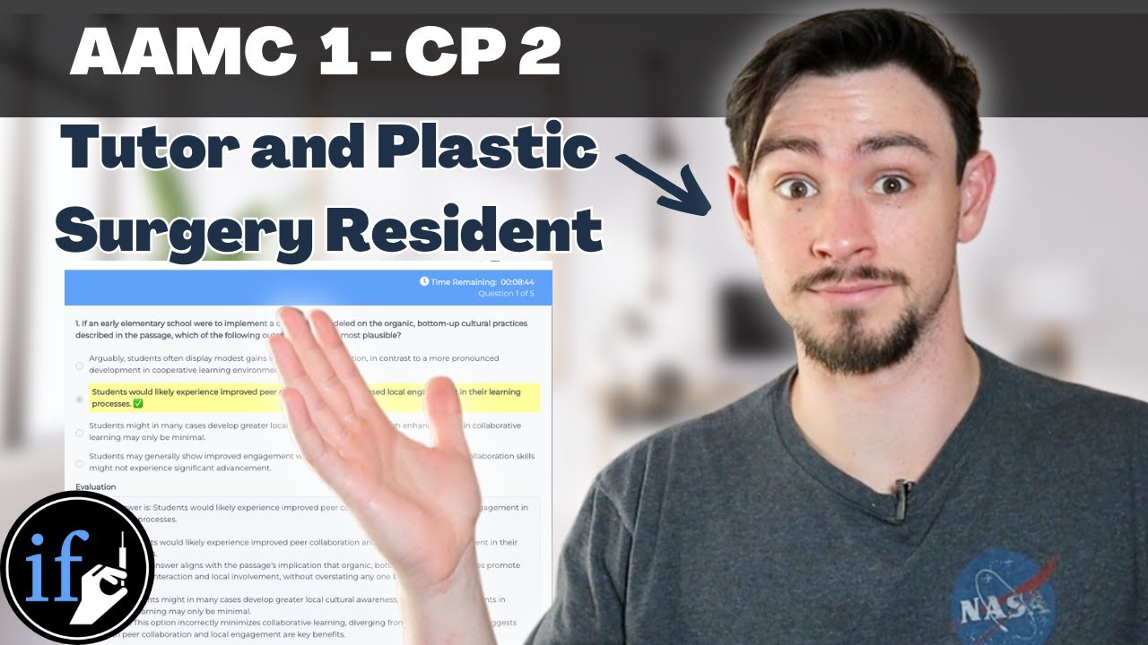 AAMC 1 CP Passage 2 Breakdown (w/ Professional MCAT Tutor / 90th percentile scorer)