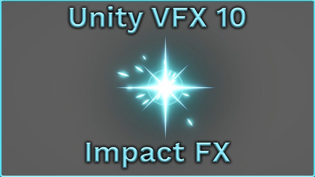 Becoming a Unity VFX Artist -10- Impact FX