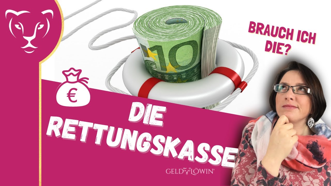 RETTUNGSKASSE LEVEL 1 und 2 - wie sieht es mit Deinem Notgroschen aus? So sparst Du Deine Kasse an…