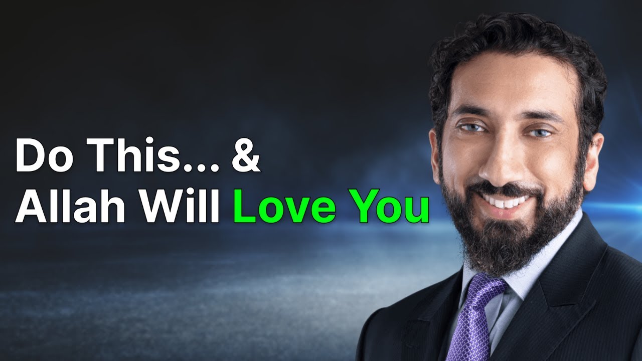 He’s Closer Than You Think — Please Him With These Deeds | Nouman Ali Khan