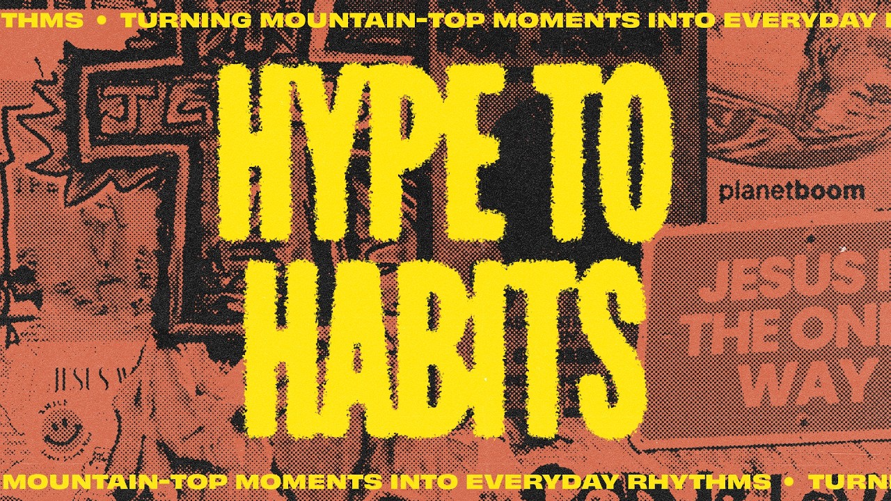 Hype to Habits | Week 1