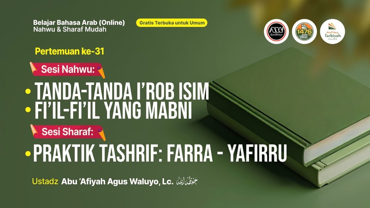 [LIVE] Tanda Tanda I'rob Isim - Ustadz Abu 'Afiyah Agus Waluyo, Lc. حفظه الله