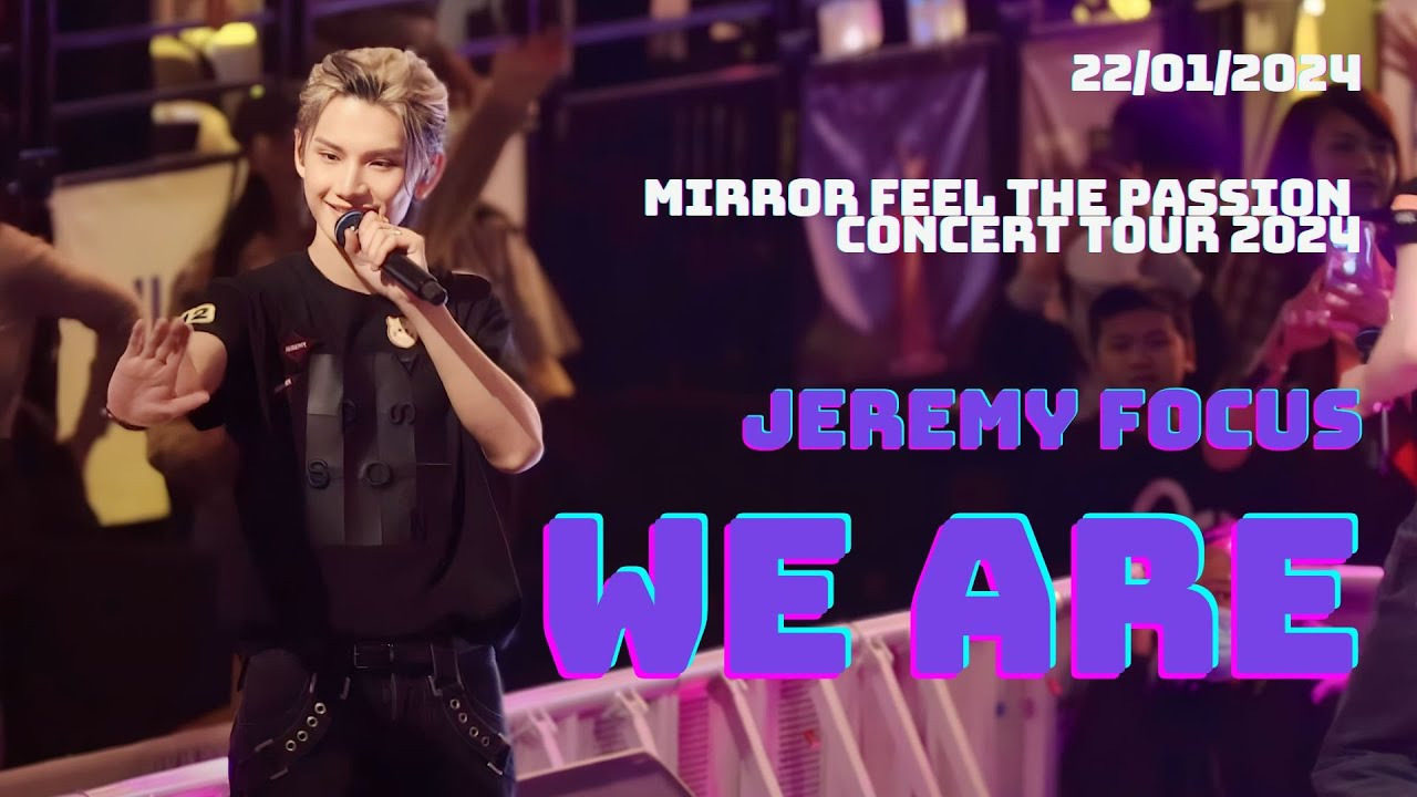 [Jeremy 4K focus] MIRROR-We Are (Jeremy Dance solo) | 0122 MIRROR FEEL THE PASSION CONCERT TOUR 2024