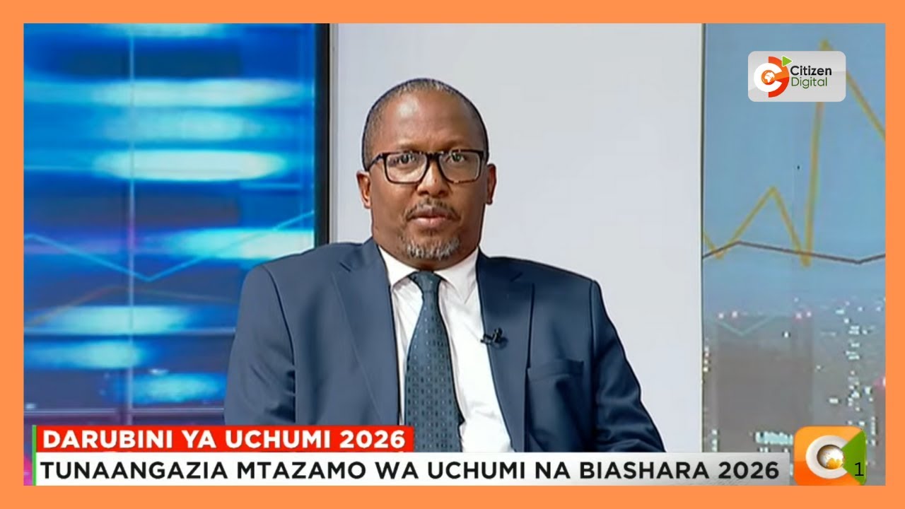 | UKUMBI | Darubini ya uchumi 2026 [ Part 1 ]