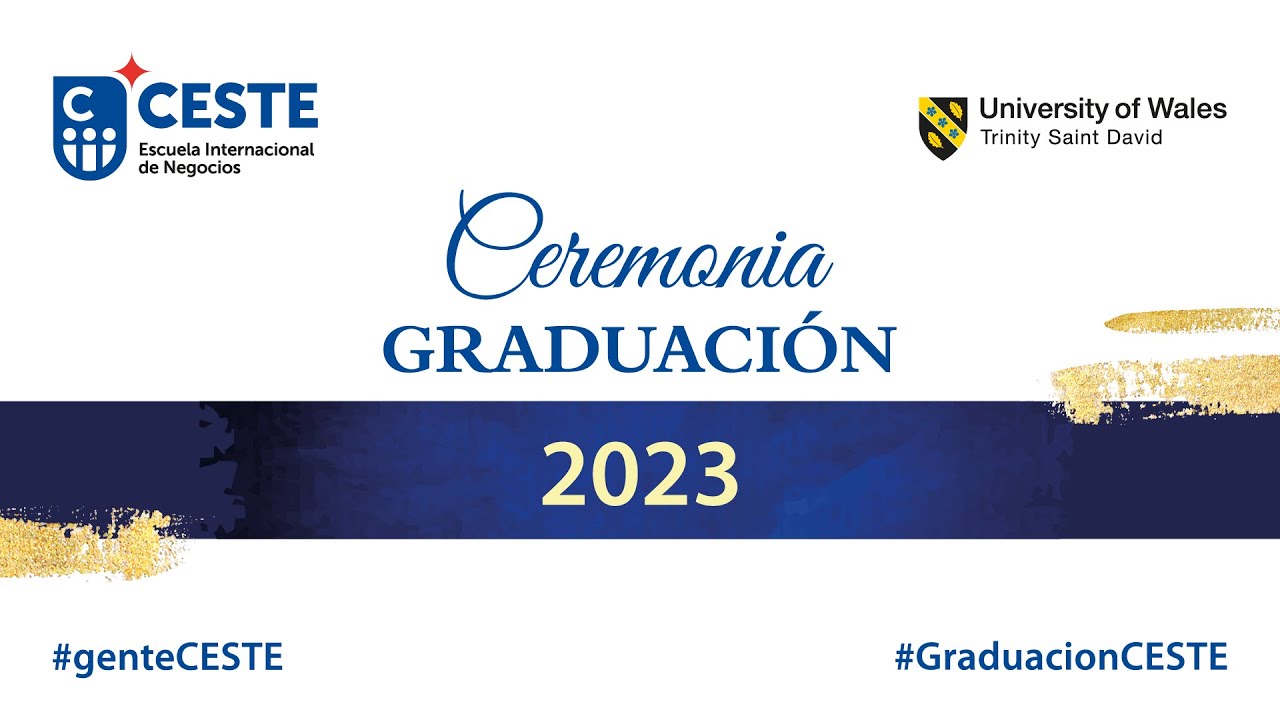 Ceremonia de Graduación CESTE 2023