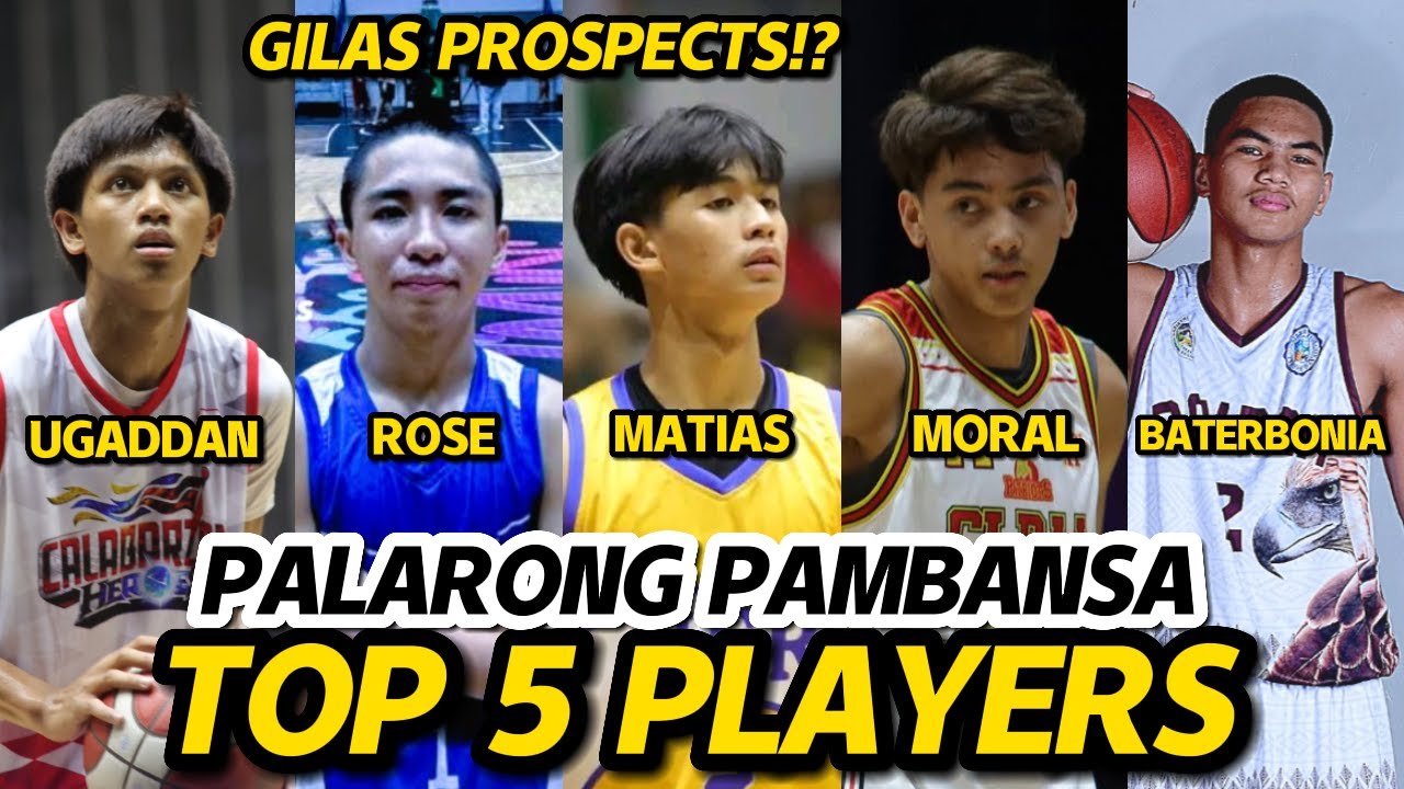 TOP 5 BEST PLAYER ng PALARONG PAMBANSA! May ELIGIBLE kaya GILAS U18? GRASSROOT Talents ng PINAS!