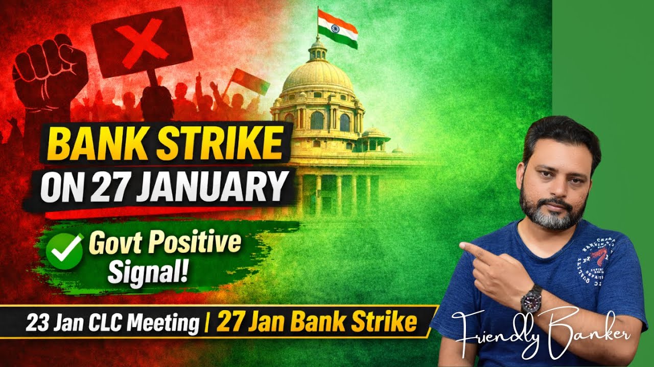 23 Jan CLC Meeting | 27 Jan Bank Strike | Government&rsquo;s Positive Decision for Finance Sector