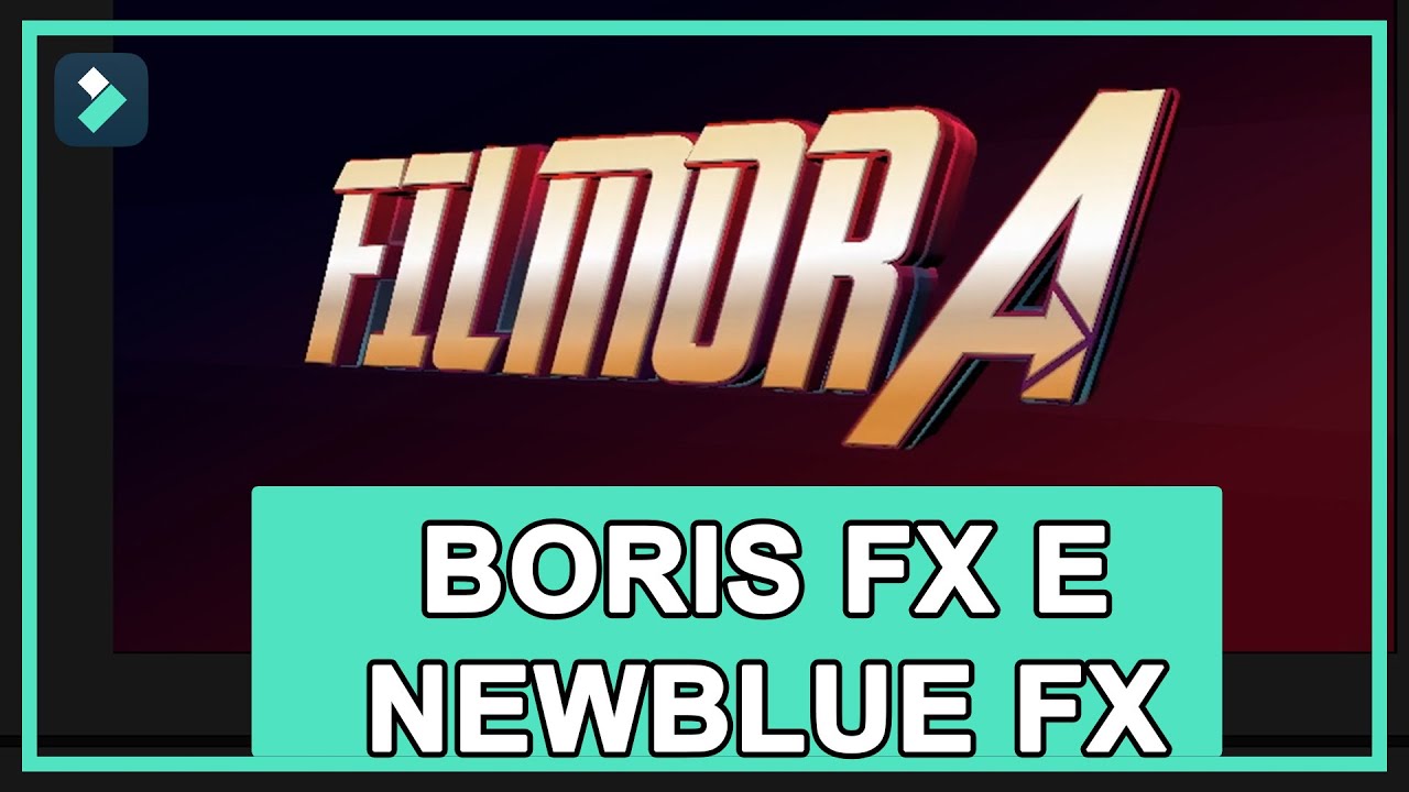 Nuovi effetti di Boris FX e NewBlue FX dentro Filmora 11 | Wondershare Filmora Tutorial