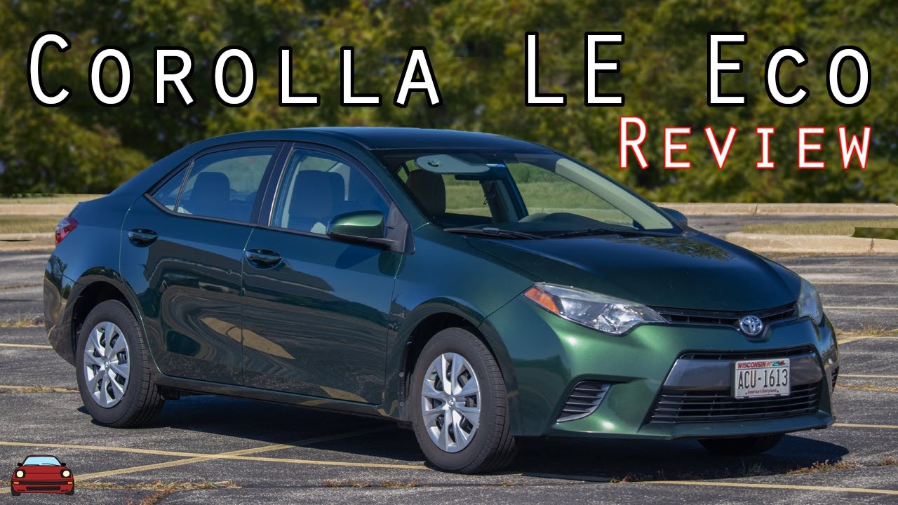 2015 Toyota Corolla LE Eco Review - 55 MPG From A NON-HYBRID!