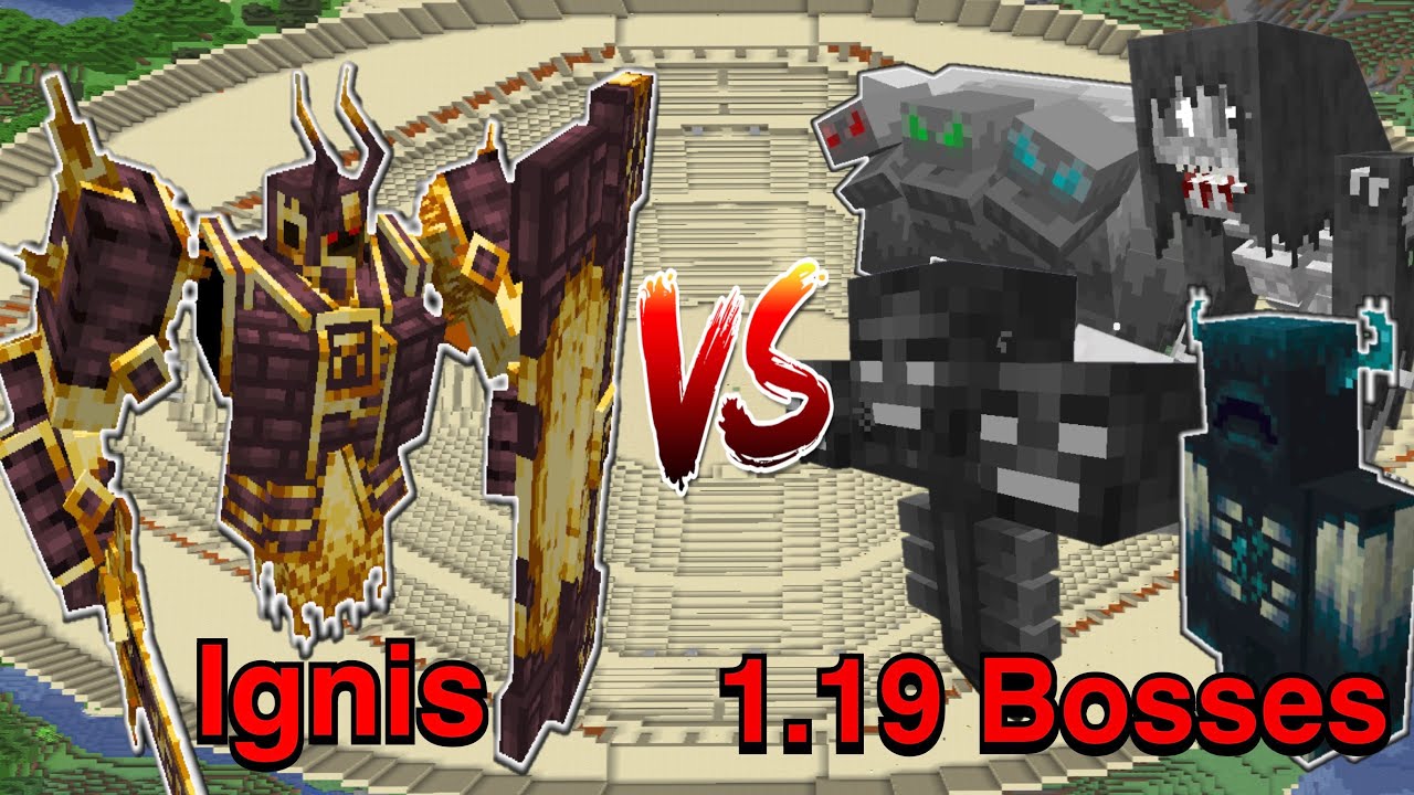 Ignis VS 1.19 Bosses| Part 2 | Minecraft |Mobs Battle
