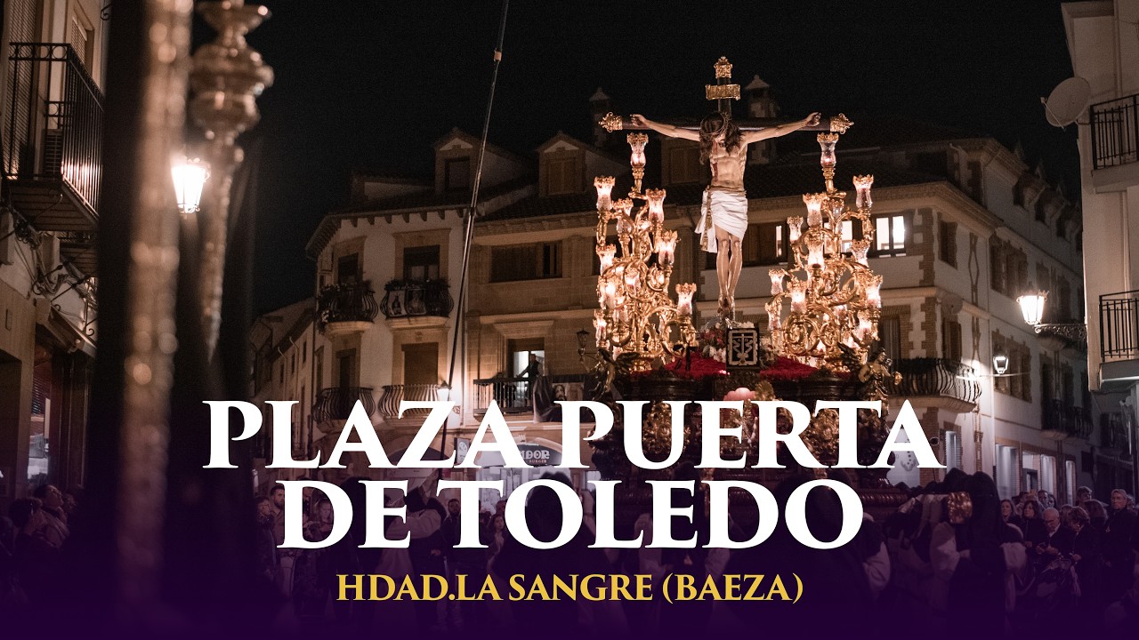 [4K] Plaza Puerta de Toledo | La Sangre de Baeza | BCT Rescatado de La Solana | Jueves Santo 2025
