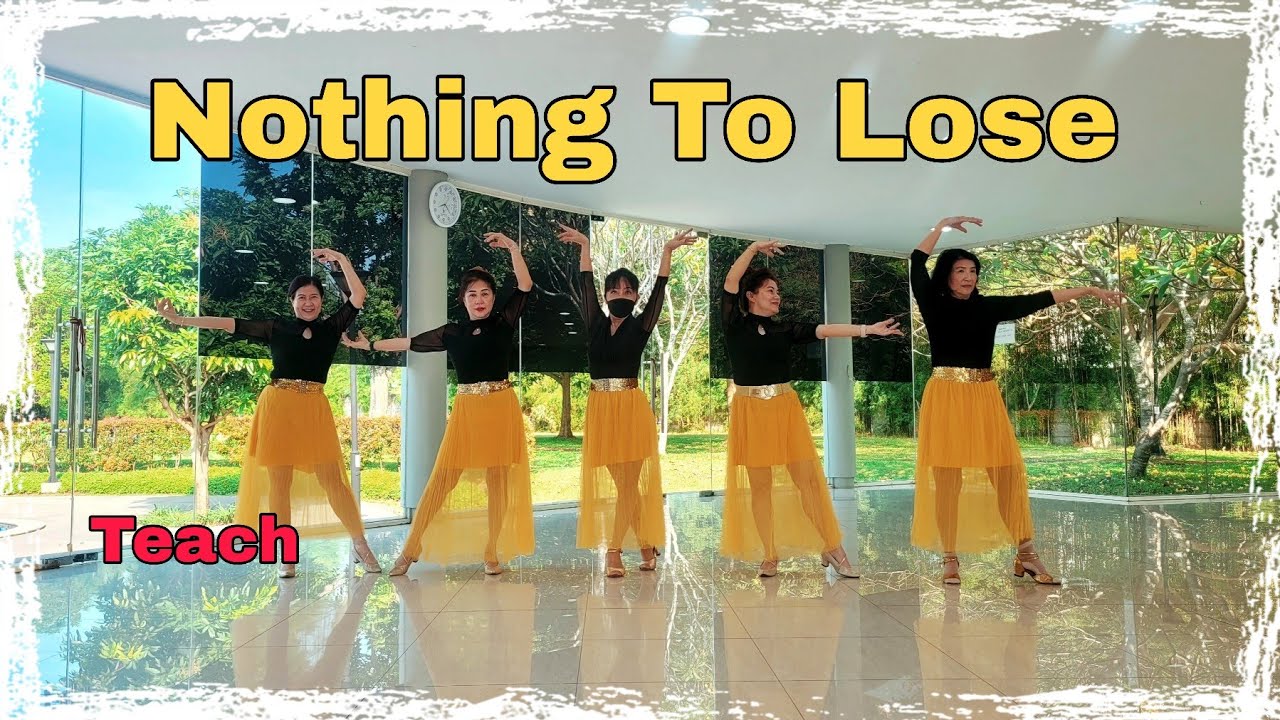NOTHING TO LOSE Line Dance (Teach)