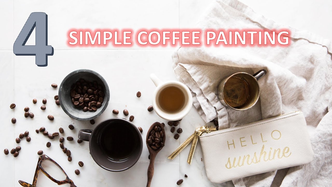 HOW TO DO SIMPLE COFFEE PAINTING #simpleart #coffeepainting
