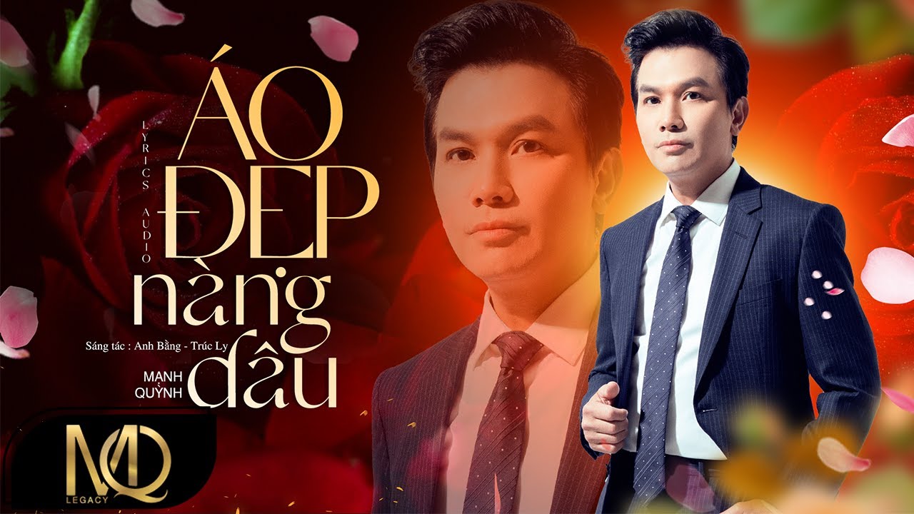 Áo Đẹp Nàng Dâu - Mạnh Quỳnh | Bài Hát Mới Nhất 2023 (Video Lyrics)