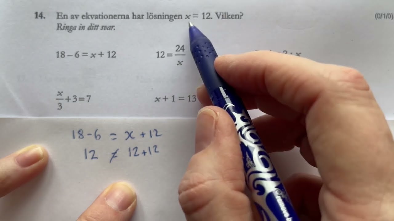 År 6 NP B-del Fråga 14 vilket tal #algebra #x=12 från 2017 14