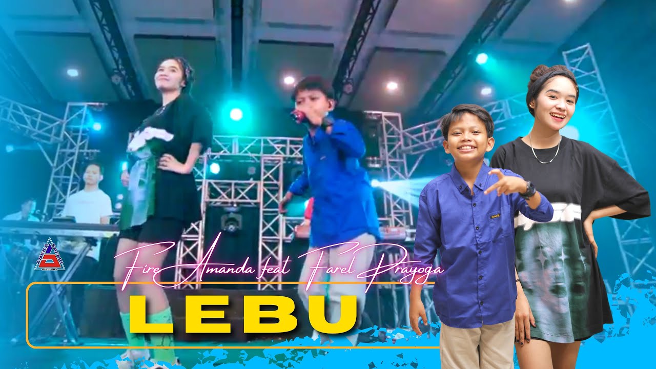 Farel Prayoga feat Fire Amanda - Lebu | Koyo Lebu Keterak Angin (Official Music Video ANEKA SAFARI)