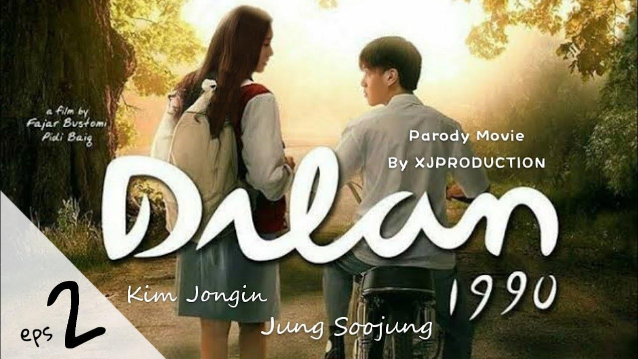 [ENGSUB] Parody Dilan 1990 #eps2 | #KAISTAL