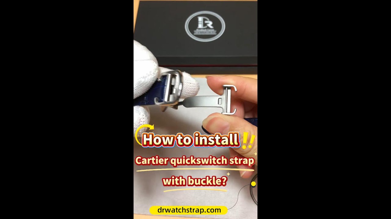 How to install a deployment buckle for Cartier watch | Drwatchstrap