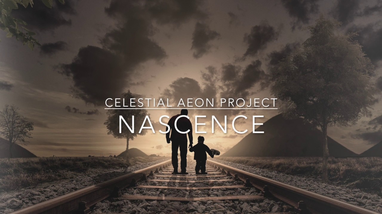 Fantasy Music - Celestial Aeon Project - Nascence