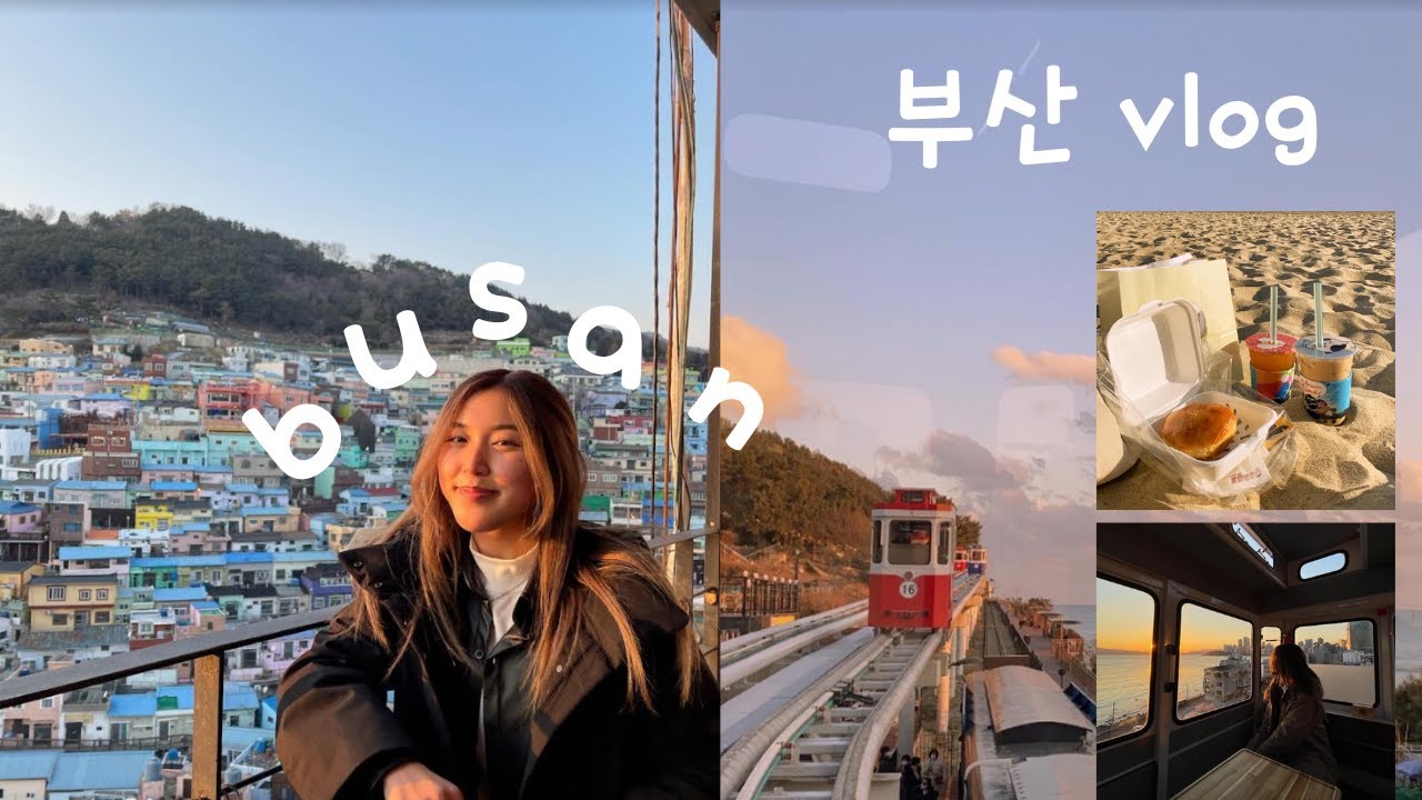 BUSAN TRIP ♡ TRAVEL + FOOD VLOG (gamcheon village, haeundae beach, sky capsule, cafe magnate, etc.)