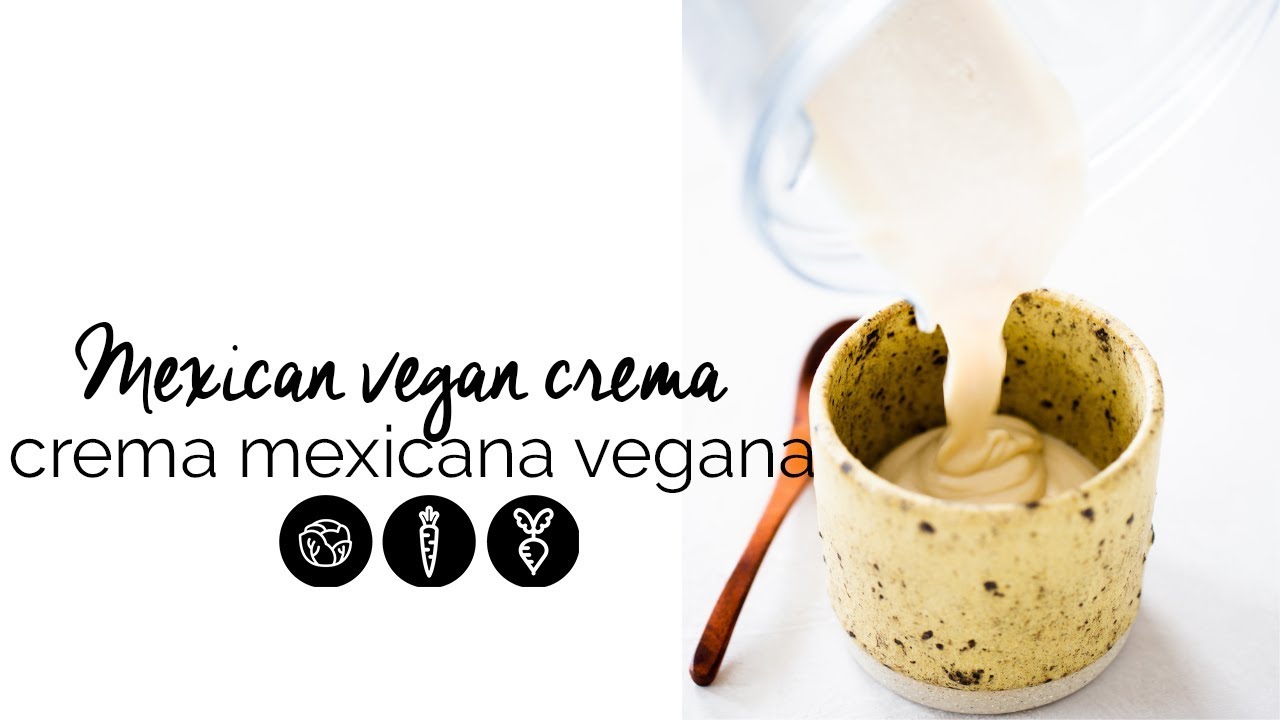 Mexican vegan crema / crema mexicana vegana