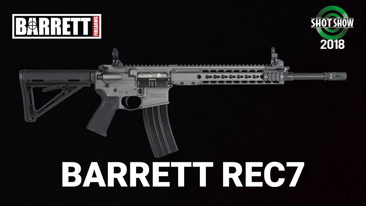 Barrett Firearms Barrett REC7 - SHOT Show 2018 Day 1